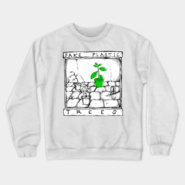 Fake Plastic Trees - Illustrated Lyrics Crewneck Sweatshirt by bangart